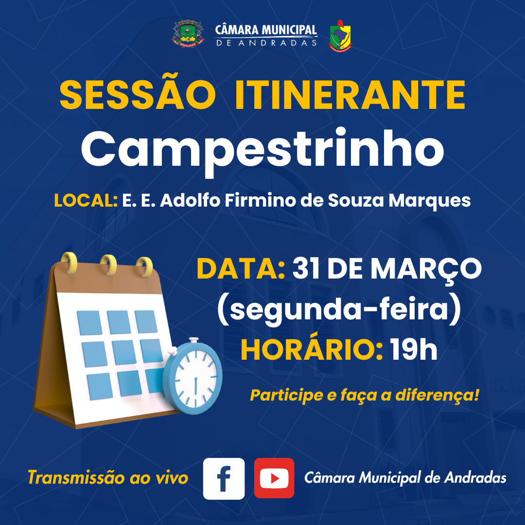 1ª Sessão Itinerante de 2025 será no Campestrinho