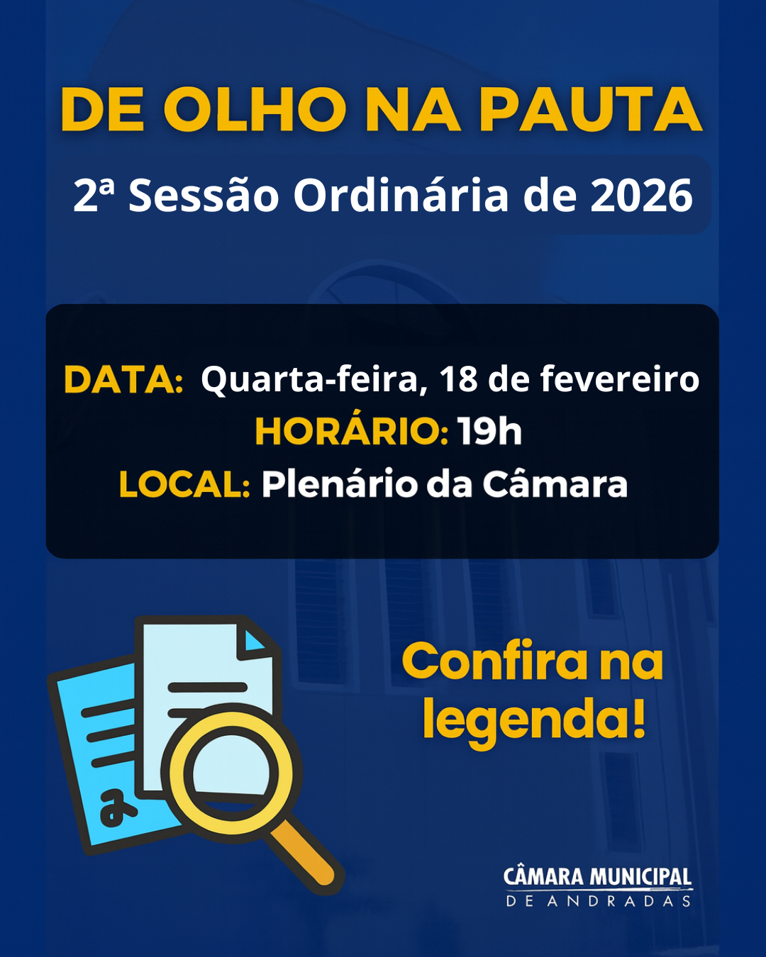 Câmara Municipal de Andradas realiza 2ª Sessão Ordinária de 2026 nesta quarta-feira (18)