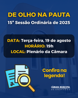 Confira a pauta da 15ª Sessão Ordinária de 2025 da Câmara Municipal de Andradas