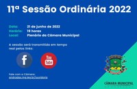 Pauta da 11ª Sessão Ordinária do dia 21 de Junho de 2022