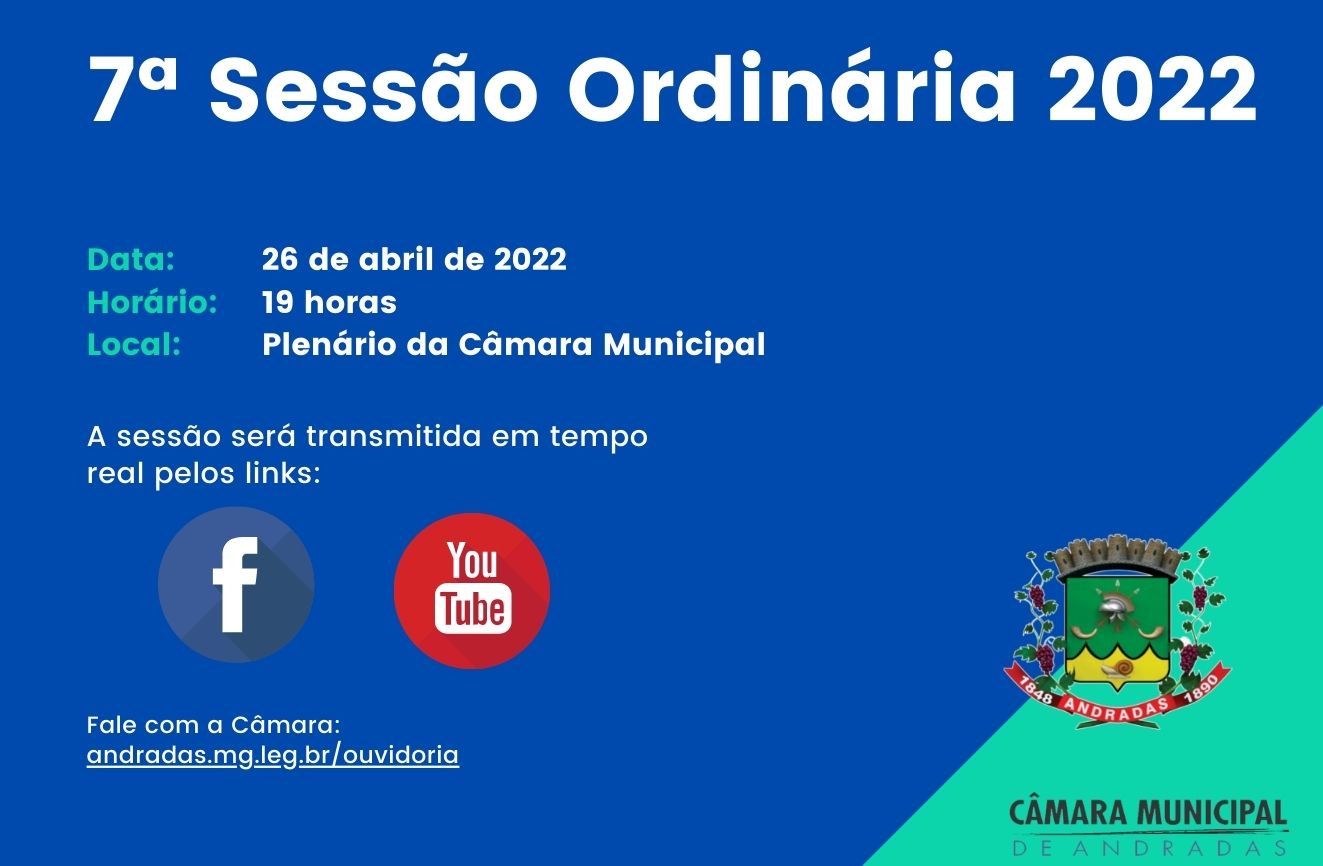 Pauta da 7ª Sessão Ordinária do dia 26 de abril de 2022