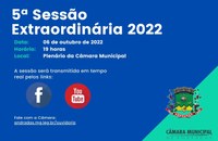 Pauta da 5ª Sessão Extraordinária de 6 de outubro de 2022