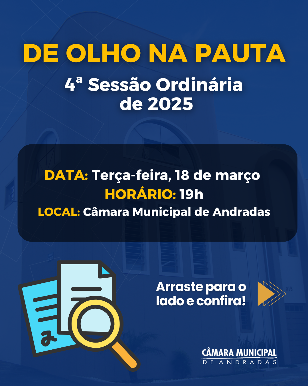Pauta da 4ª Sessão Ordinária de 2025 